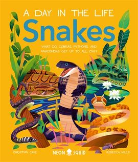 Book cover for Snakes (A Day in the Life)