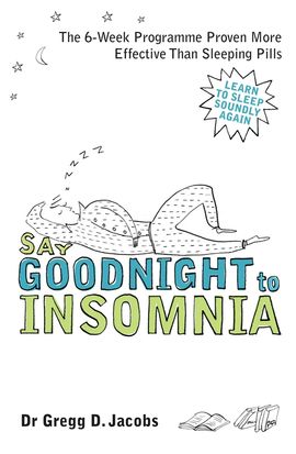 Book cover for Say Goodnight to Insomnia