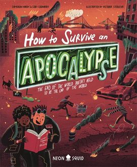 Book cover for How to Survive an Apocalypse