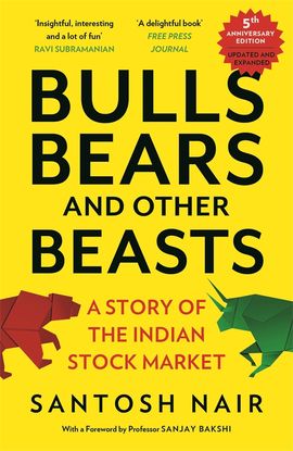 Book cover for Bulls, Bears and Other Beasts (5th Anniversary Edition)