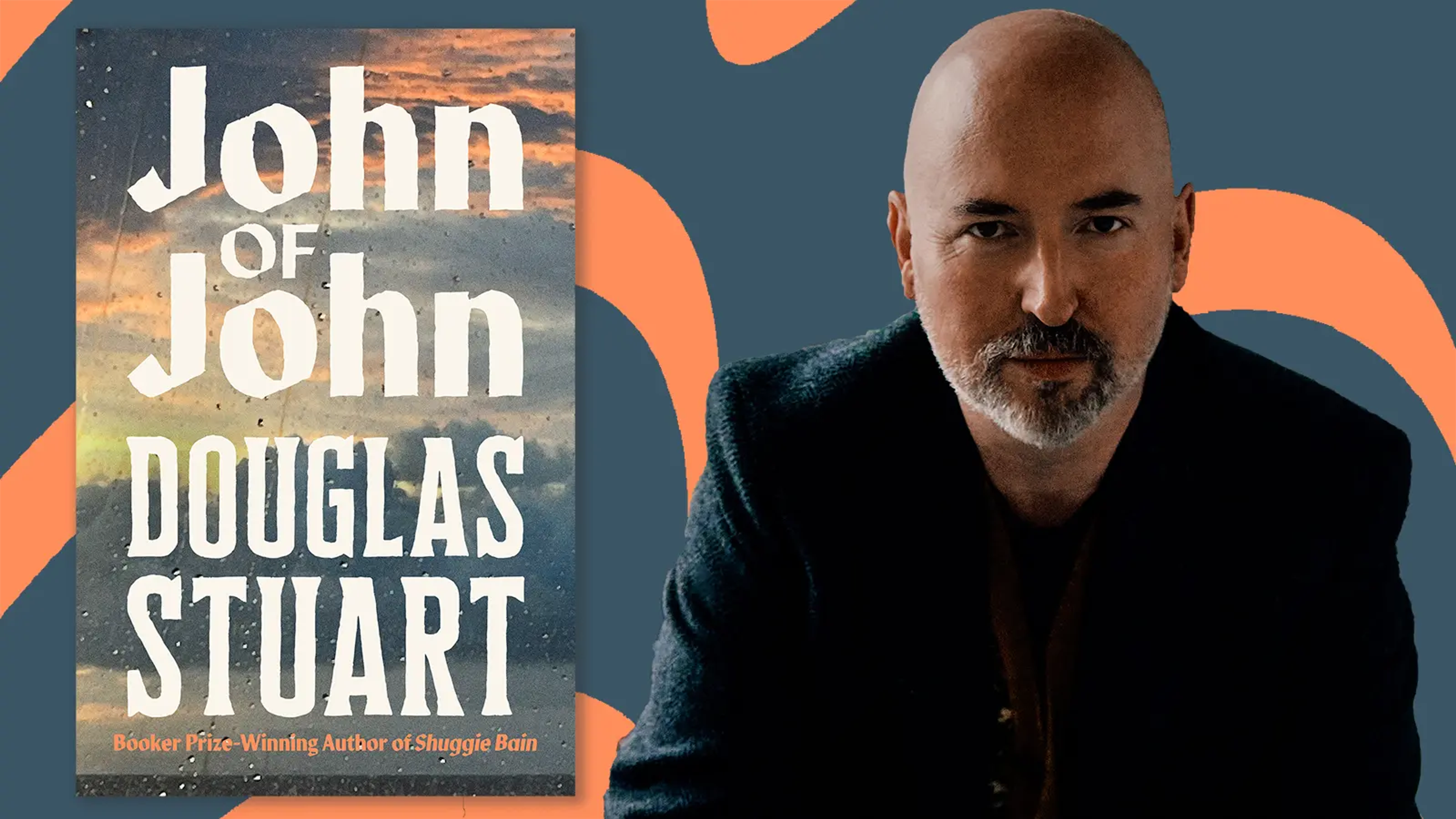 The jacket of John of John by Douglas Stuart alongside a photograph of the author.