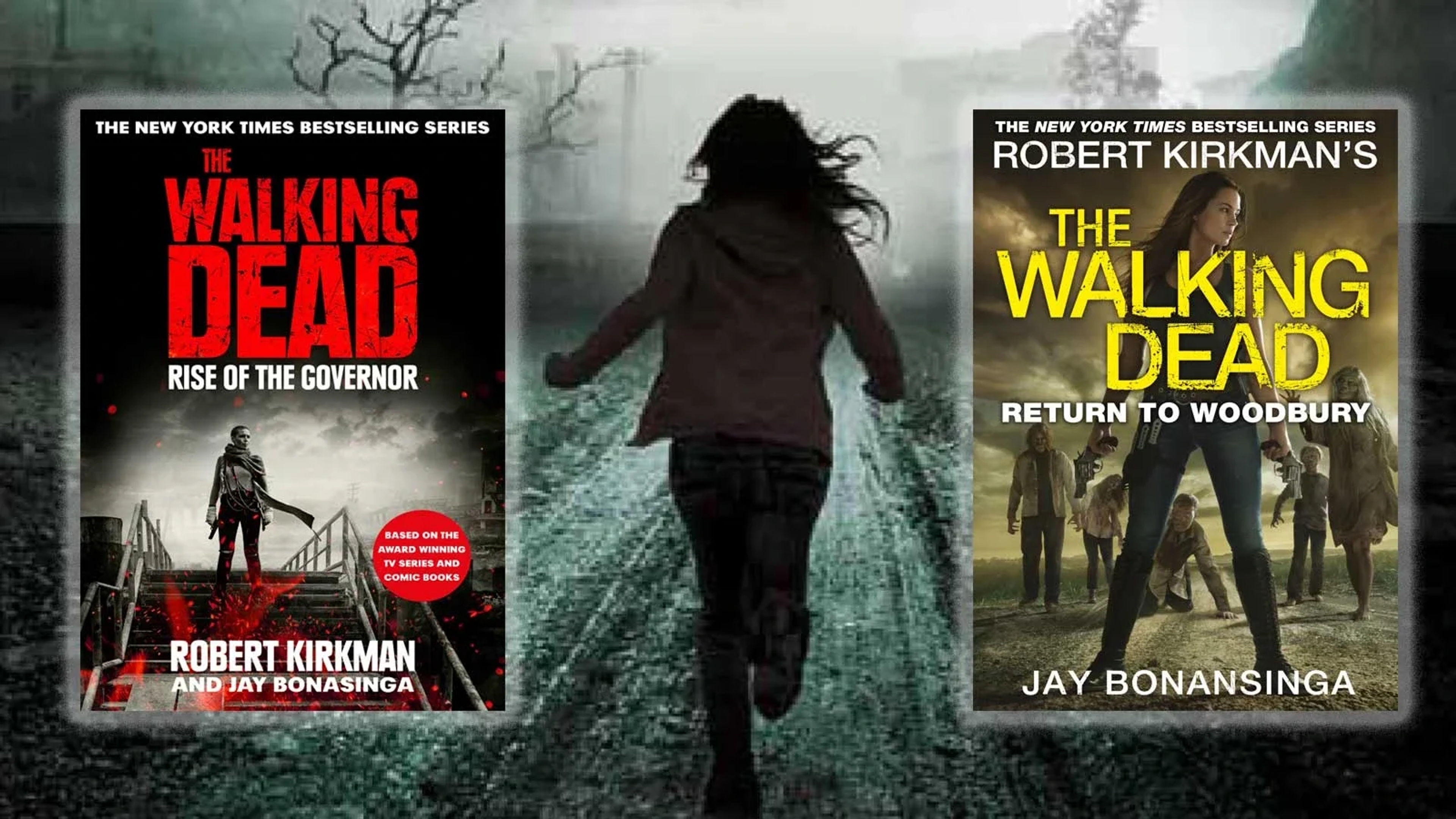 A spooky image of a woman running away with two of The Walking Dead book covers overlaid.