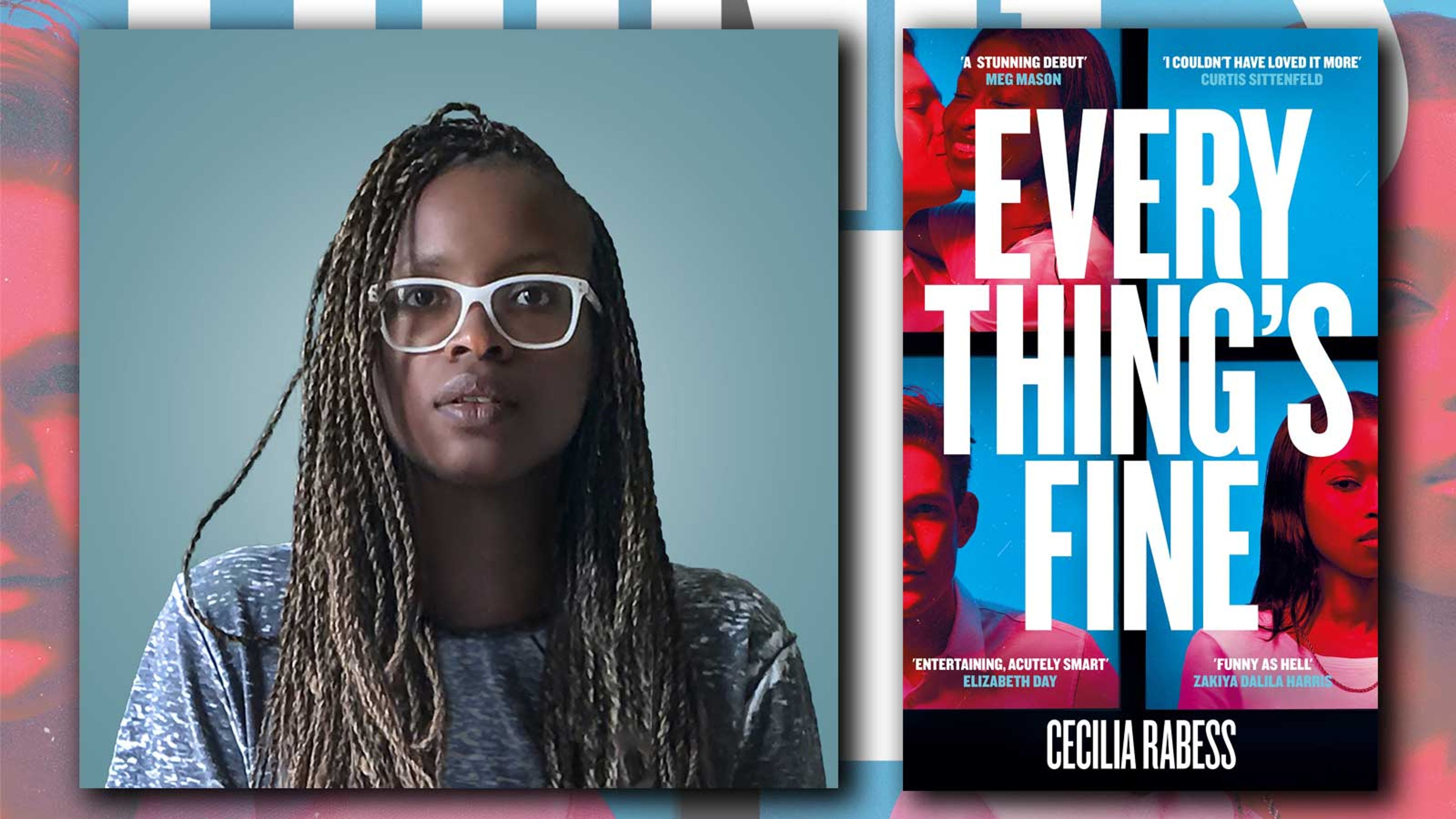 Photograph of Cecilia Rabess alongside the cover of Everything's Fine
