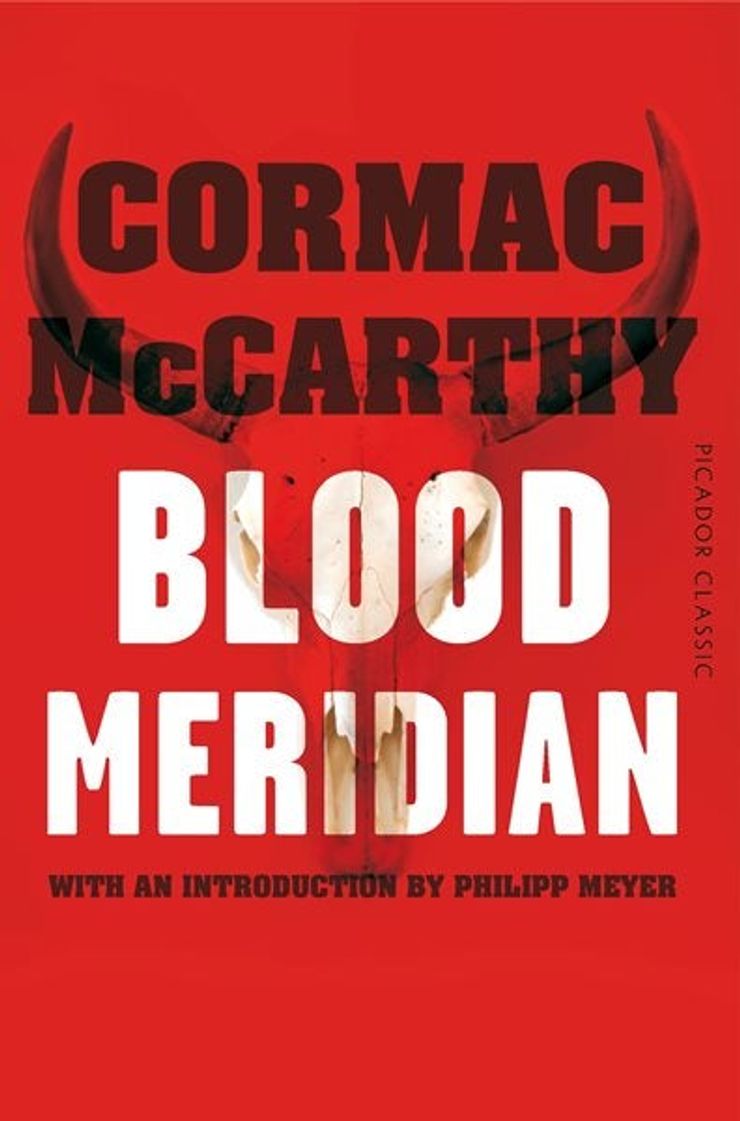 The 30th anniversary of Blood Meridian - Pan Macmillan
