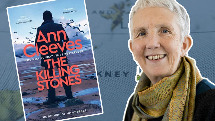 An image of the jacket of The Killing Stones next to a photo of Ann Cleeves smiling to camera wearing a green and yellow scarf. The background is a close up of a map showing Orkney and Shetland.