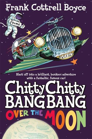 Book cover for Chitty Chitty Bang Bang Over the Moon