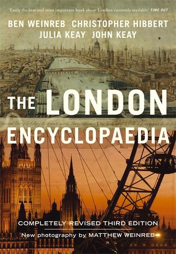Book cover for The London Encyclopaedia (3rd Edition)