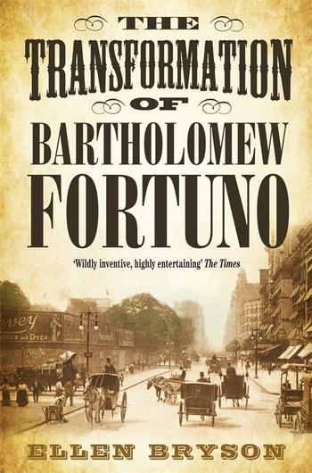 Book cover for The Transformation of Bartholomew Fortuno
