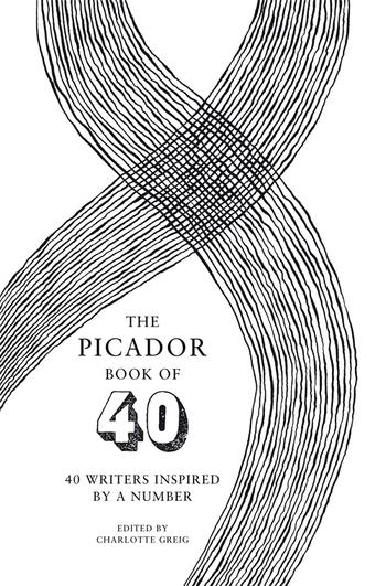 Book cover for The Picador Book of 40