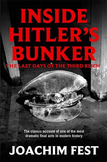 The best books and films about Hitleru0027s death - Pan Macmillan