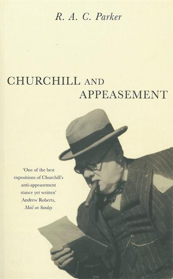 Churchill & Appeasement by R. A. C. Parker - 9781447227816 - Pan Macmillan