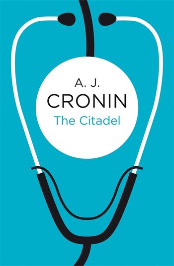 The Citadel By A J Cronin Pan Macmillan