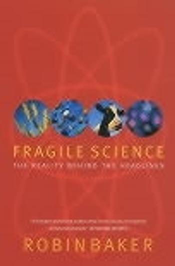 Book cover for Fragile Science