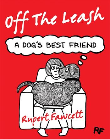 Book cover for Off The Leash: A Dog's Best Friend