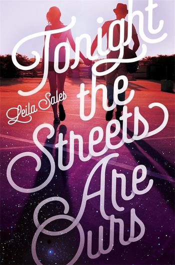 Book cover for Tonight the Streets Are Ours