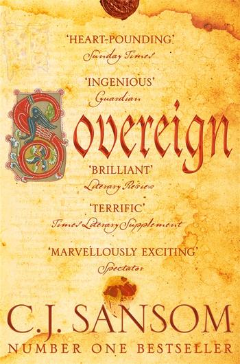 Sovereign By C J Sansom Pan Macmillan