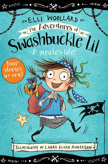 Book cover for The Adventures of Swashbuckle Lil