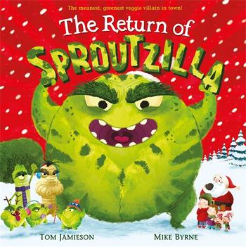 Book cover for The Return of Sproutzilla