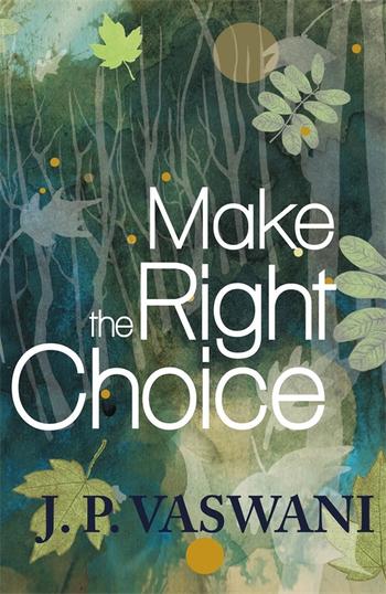 Book cover for Make the Right Choice