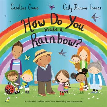 Book cover for How Do You Make a Rainbow?