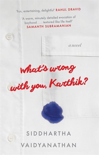 Book cover for What's Wrong with You, Karthik?