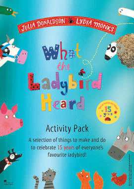 An activity pack with illustrations of the What the Ladybird Heard characters