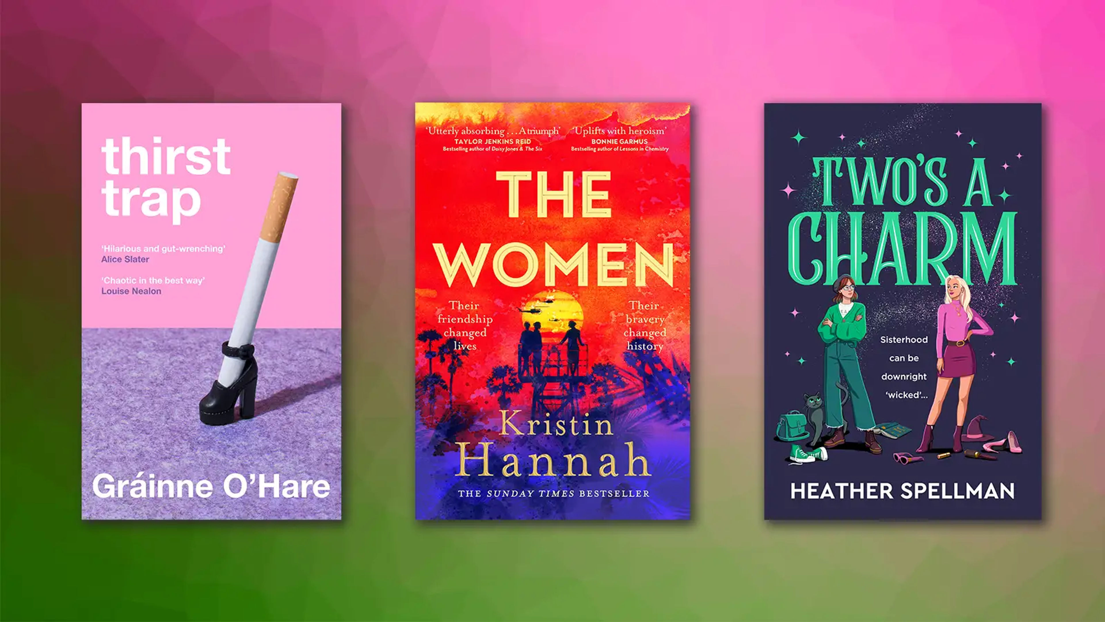 Book jackets for Thirst Trap, The Women and Two's A Charm