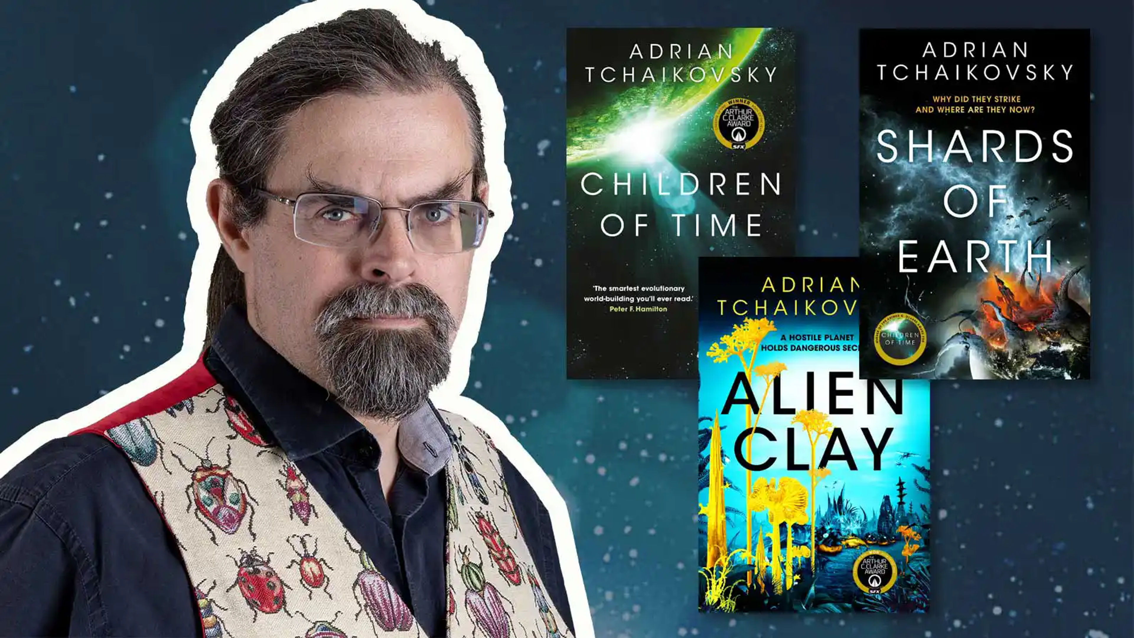 A photo of Adrian Tchaikovsky in a waistocat with coloured beetles on it, alongside his books Children of Time, Shards of Earth and Alien Clay