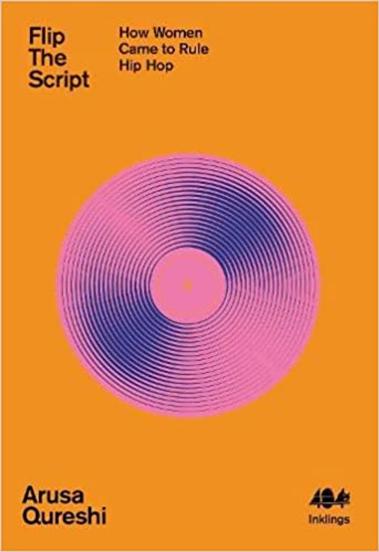 Book cover for Flip the Script: How Women Came to Rule Hip Hop