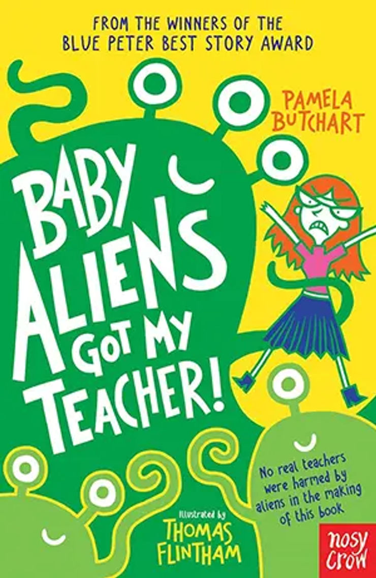 Book cover for Baby Aliens Got My Teacher