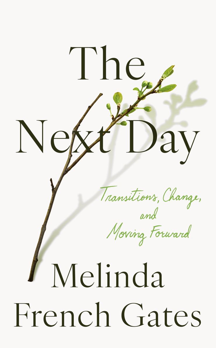 Book cover for The Next Day by Melinda French Gates