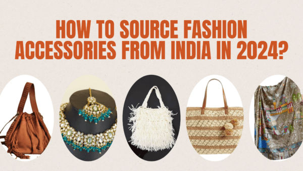 fashion accessories from india