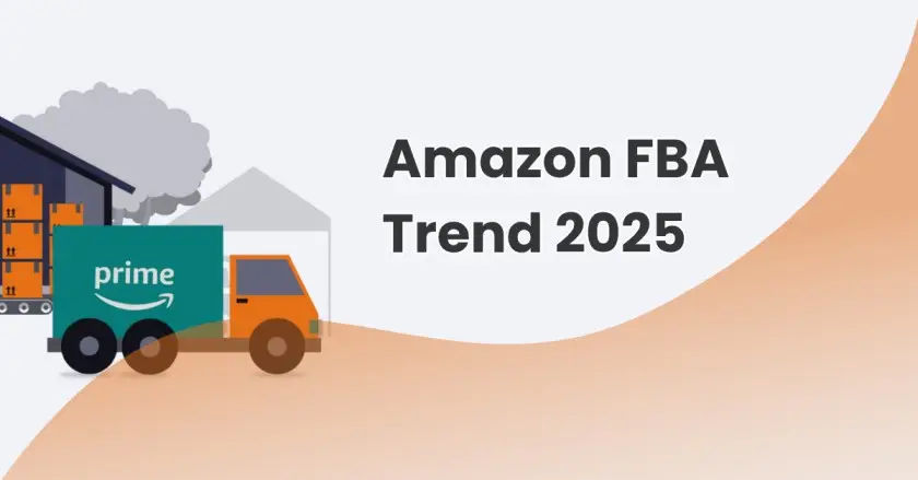 Amazon FBA Trends 2025