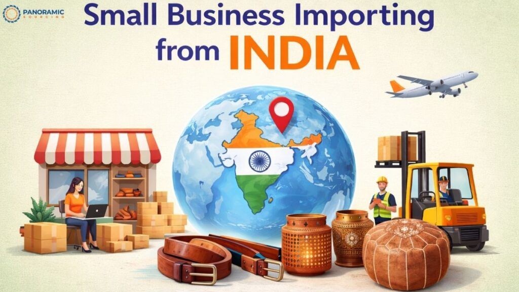 Small Business Importing from India: Complete Starter Guide