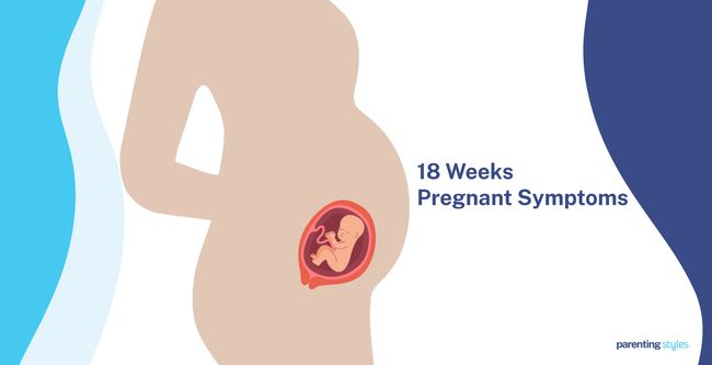 18 weeks pregnant symptoms