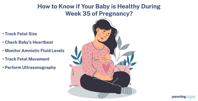 how to know healthy pregnancy at 35 weeks