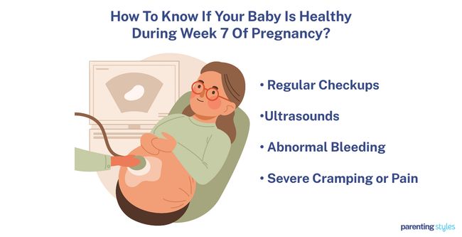 signs of a healthy pregnancy at 7 weeks