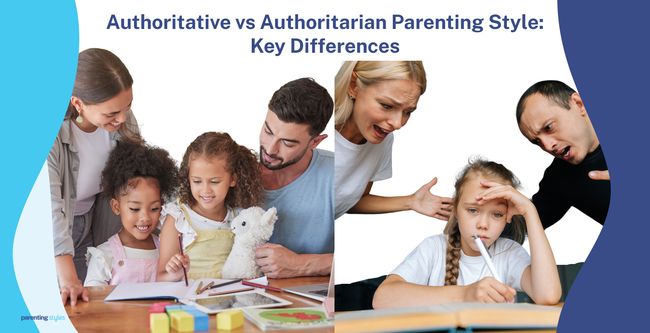 Authoritative vs Authoritarian Parenting