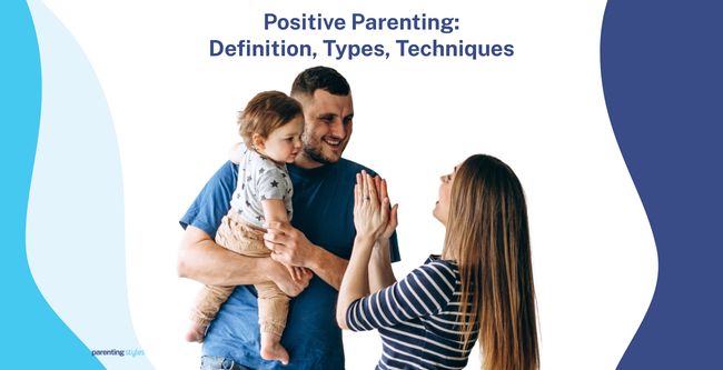 Positive Parenting