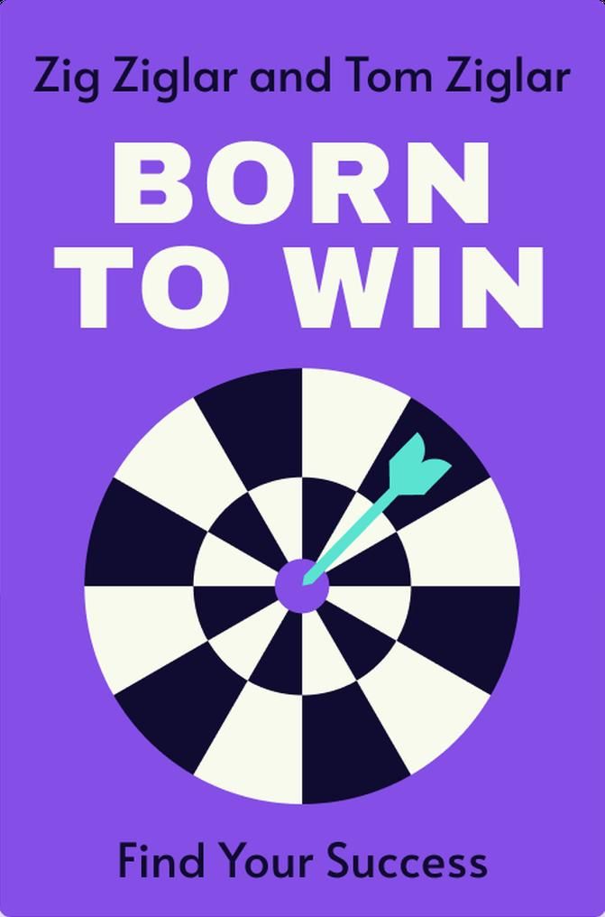 Born to Win
