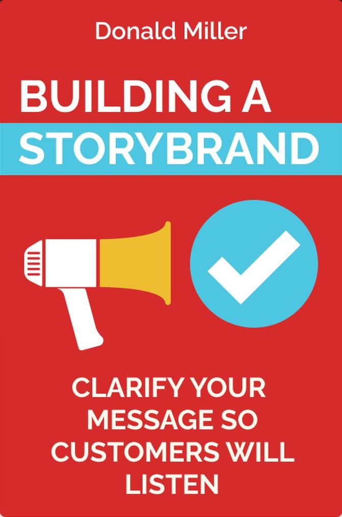 Building a StoryBrand