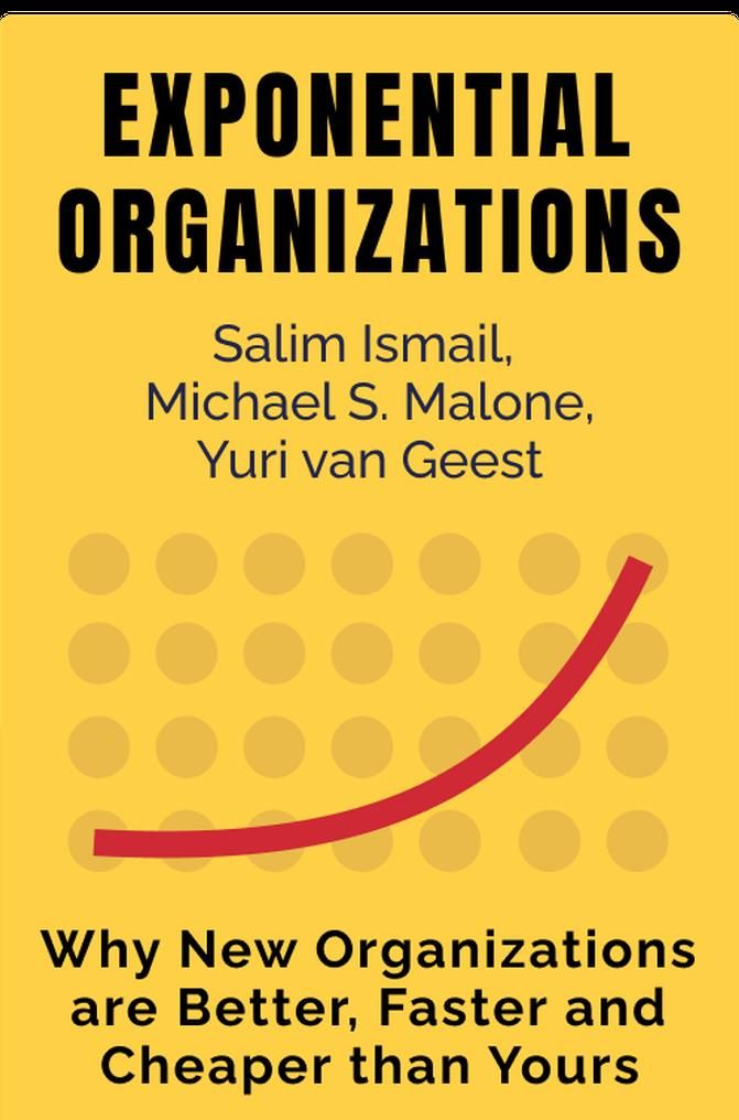 Exponential Organizations