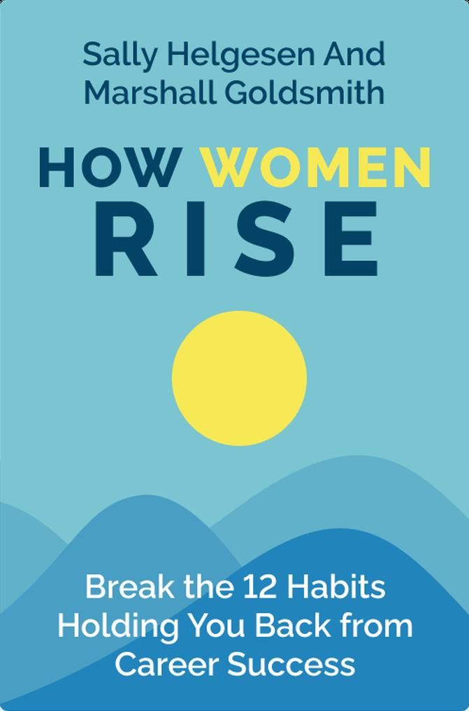 How Women Rise