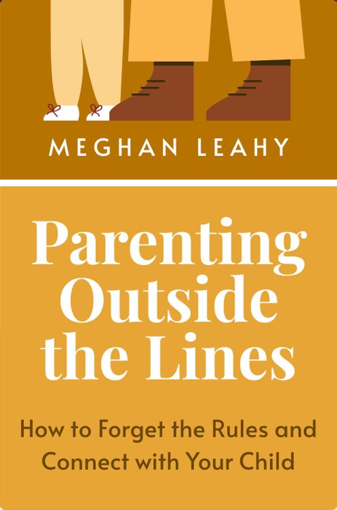 Parenting Outside the Lines