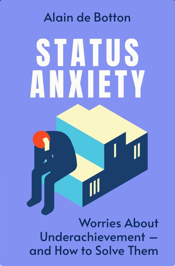 Status Anxiety