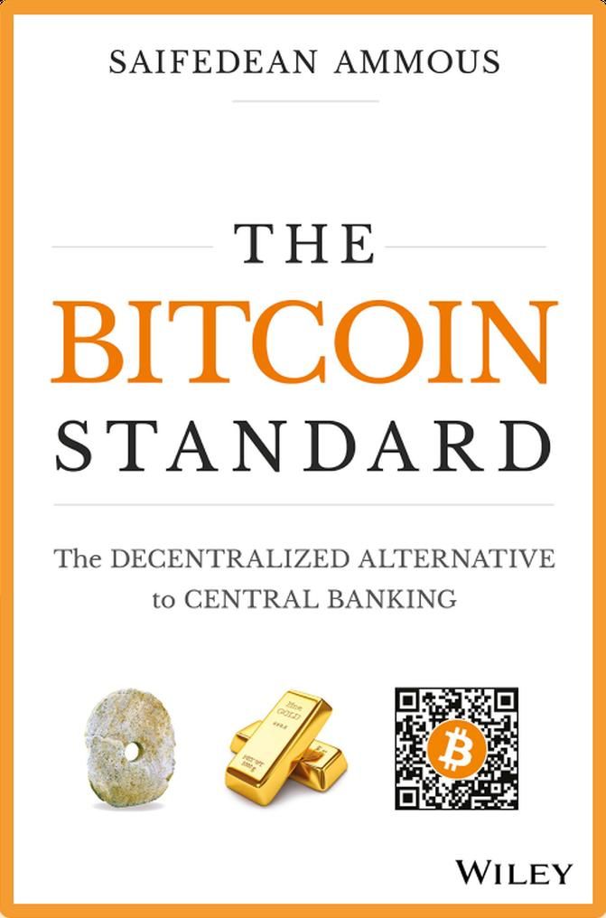 The Bitcoin Standard