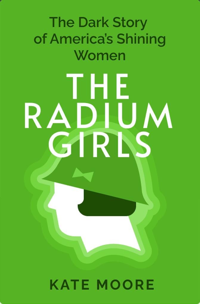 The Radium Girls