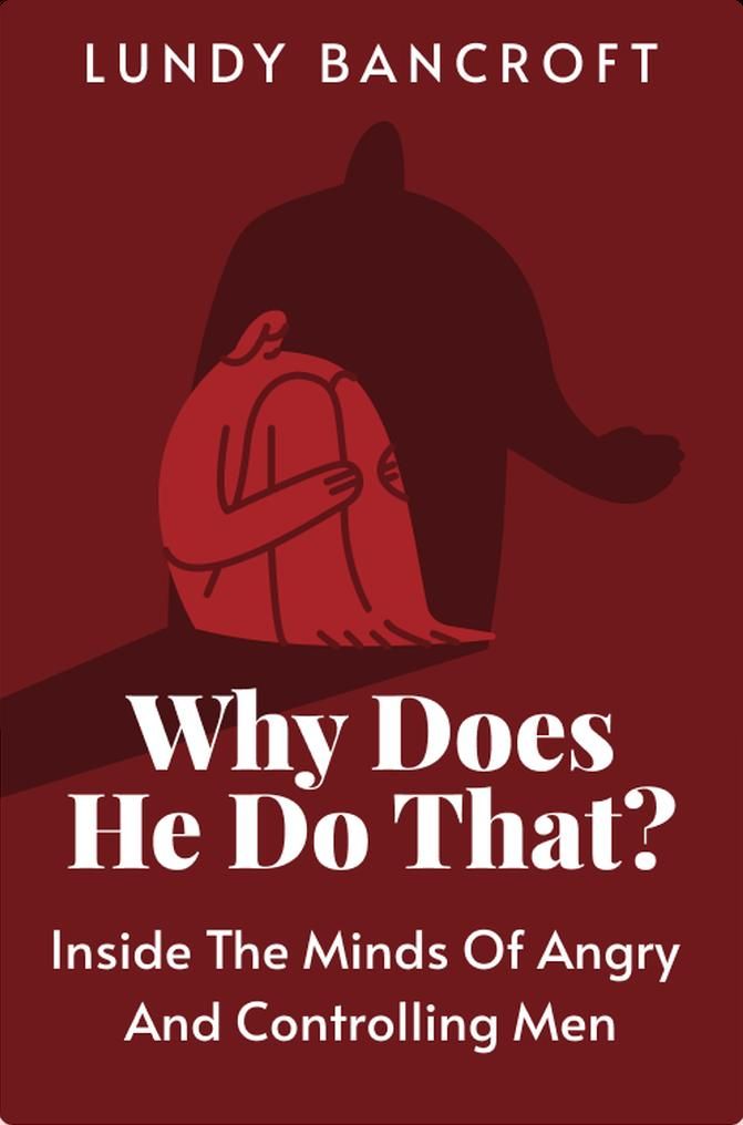 Why Does He Do That?