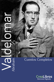 Cuentos Completos.  Abraham Valdelomar