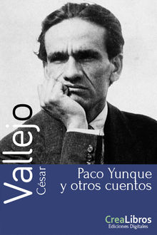 Paco Yunque y otros cuentos.  Csar Vallejo